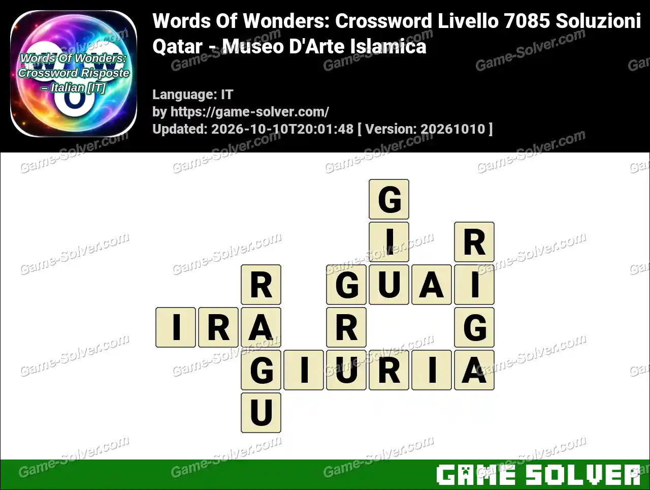 Words Of Wonders: Crossword Livello 7085 Soluzioni – Qatar – Museo D’Arte Islamica